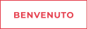 BENVENUTO